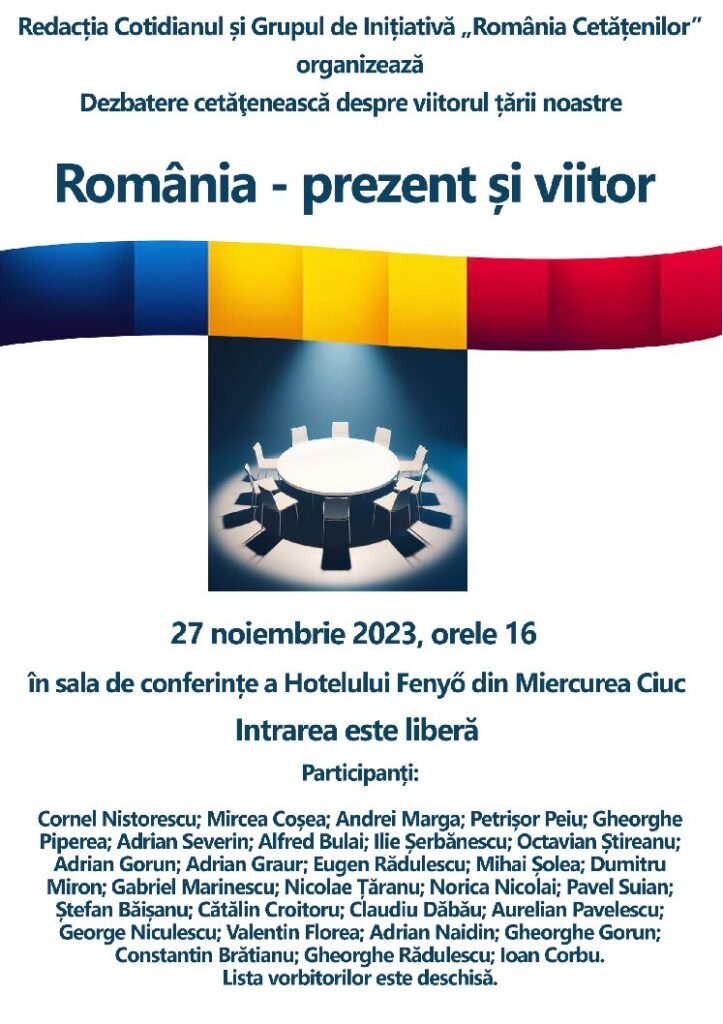Dezbatere cetățenească: „România – prezent și viitor”!