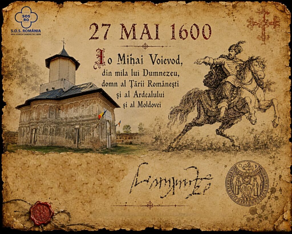 27 Mai, Ziua Primei Mari Uniri. „Trupul lui Mihai Viteazu își cheamă Capul”